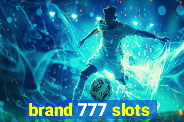 brand 777 slots